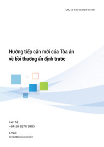 Hướng tiếp cận mới của Tòa án về bồi thường ấn định trước