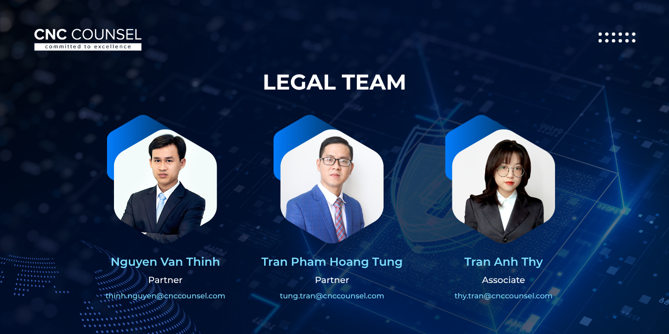 LEGAL TEAM_CNC Counsel enhances legal advisory presence in Personal Data Protection