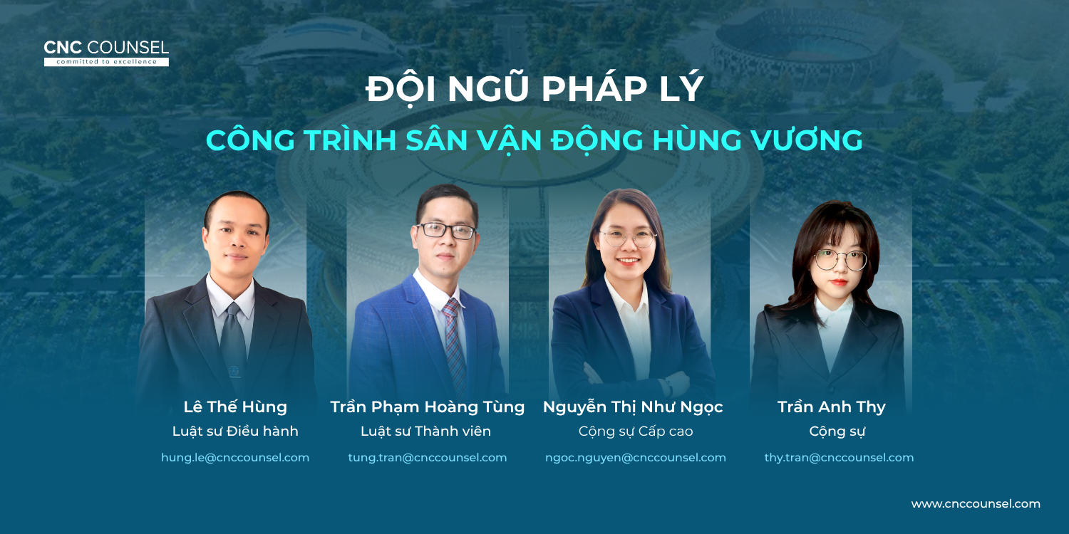 Đội ngũ Pháp lý công trình Sân vận động Hùng Vương