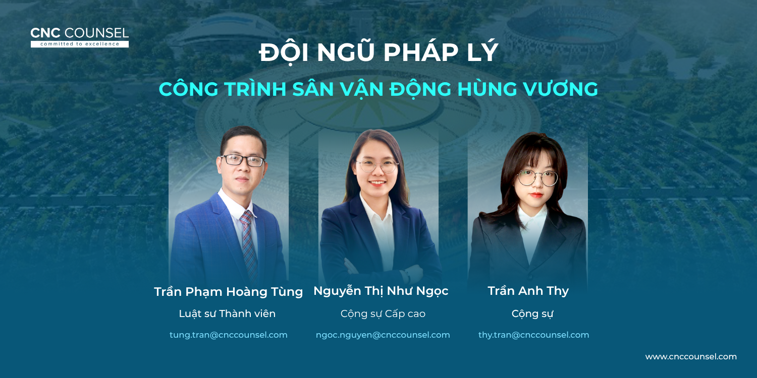Đội ngũ Pháp lý công trình Sân vận động Hùng Vương