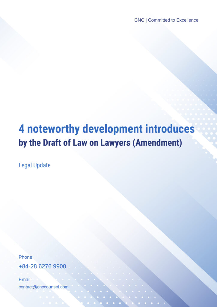 4 noteworthy development introduces by the Draft of Law on Lawyers (Amendment)