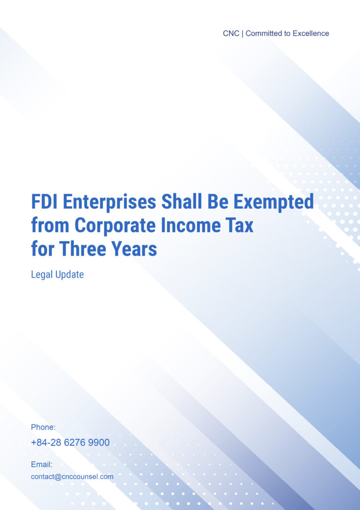 FDI Enterprises Shall Be Exempted from Corporate Income Tax for Three Years