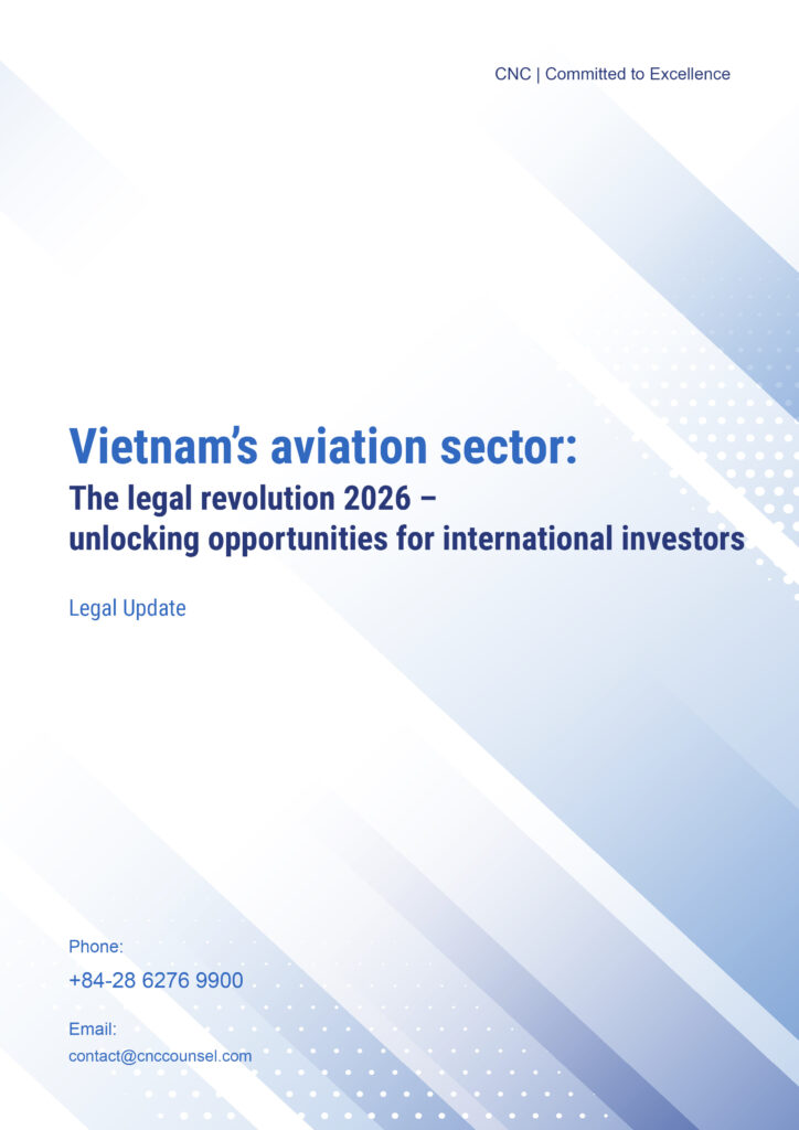 Vietnam's aviation sector-The legal revolution 2026 – unlocking opportunities for international investors