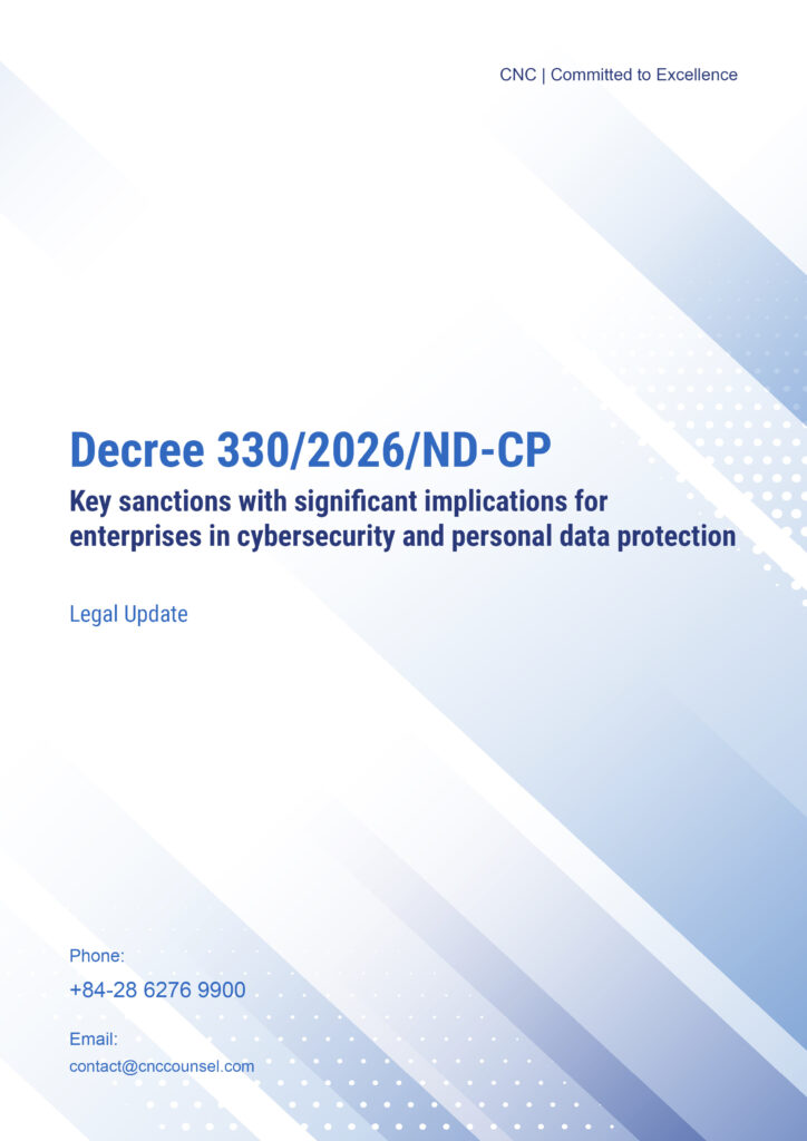 Decree 330/2026/ND-CP: Key sanctions with significant implications for enterprises in cybersecurity and personal data protection