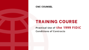 Training Course on the 1999 FIDIC Contracts