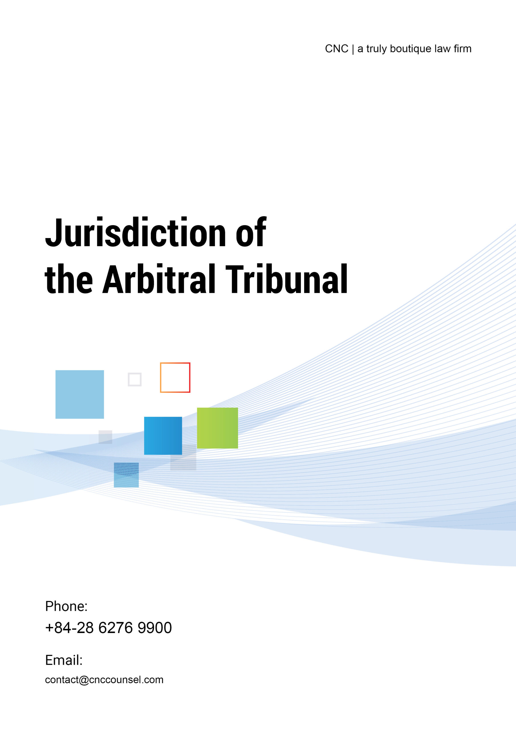 Jurisdiction of the Arbitral Tribunal – CNC | Công ty Luật TNHH CNC Việt Nam