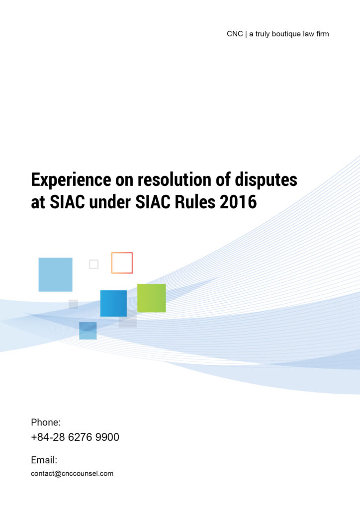 Experience on resolution of disputes at SIAC under SIAC Rules 2016