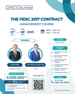 CNC_The FIDIC 2017 Contract Management Course 07-08.11.2025 at Hanoi