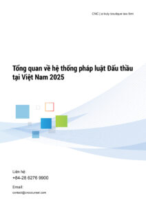 Tổng quan về hệ thống pháp luật Đấu thầu tại Việt Nam 2025