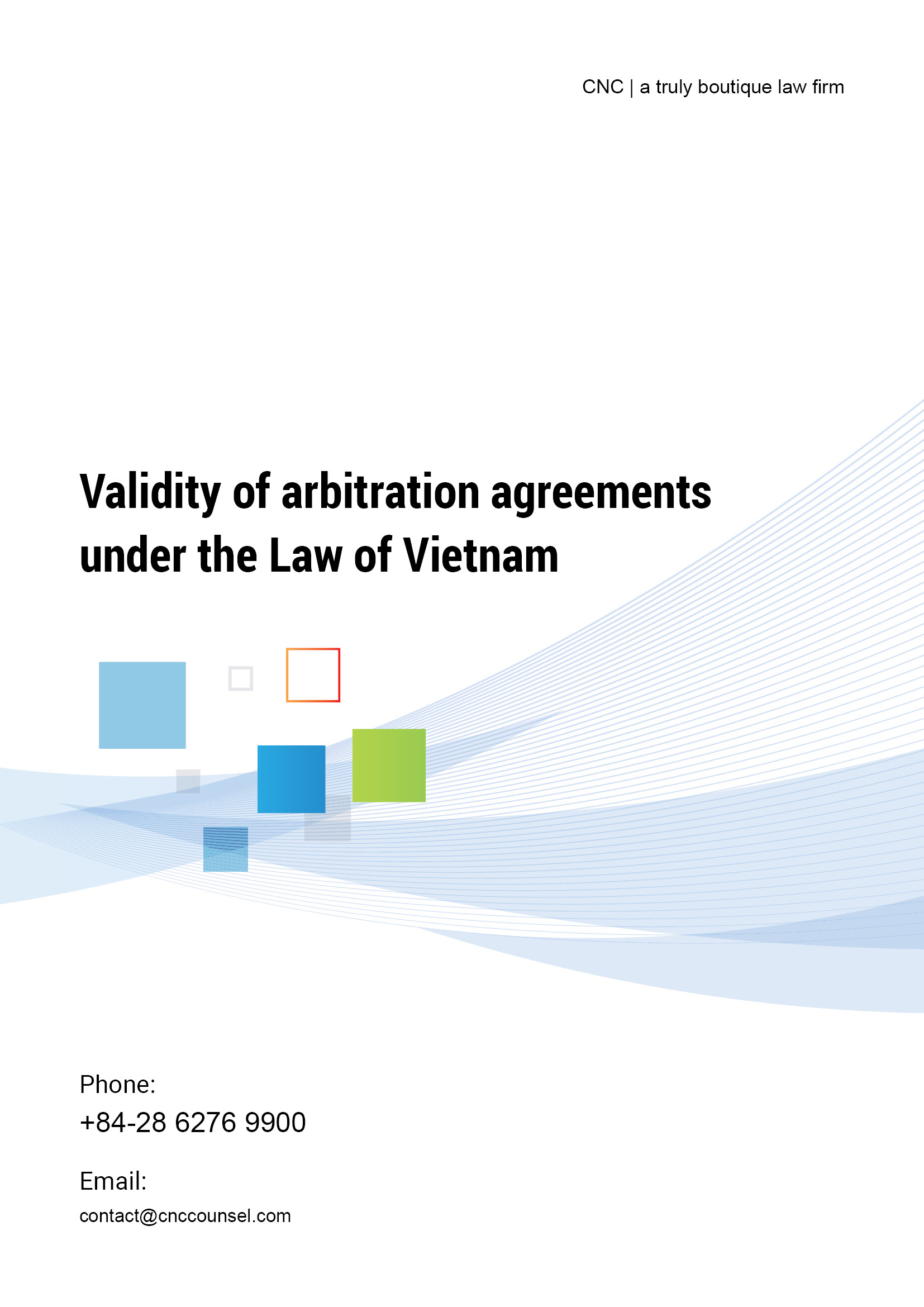 Validity of arbitration agreements under the Law of Vietnam – CNC | Công ty  Luật TNHH CNC Việt Nam