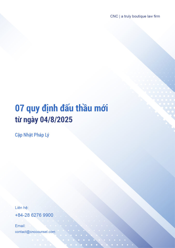 CNC-07 quy định đấu thầu mới từ ngày 04/8/2025