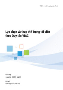 Lựa chọn và thay thế Trọng tài viên theo Quy tắc VIAC