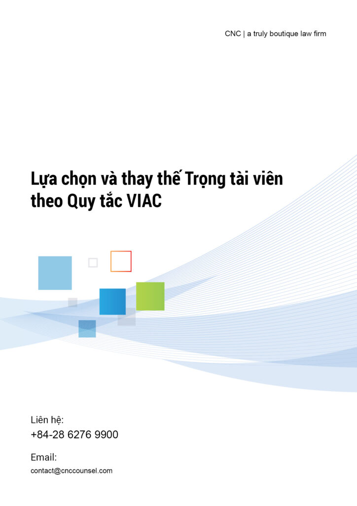 Lựa chọn và thay thế Trọng tài viên theo Quy tắc VIAC