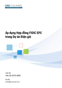 Áp dụng Hợp đồng FIDIC EPC cho Dự án Điện gió