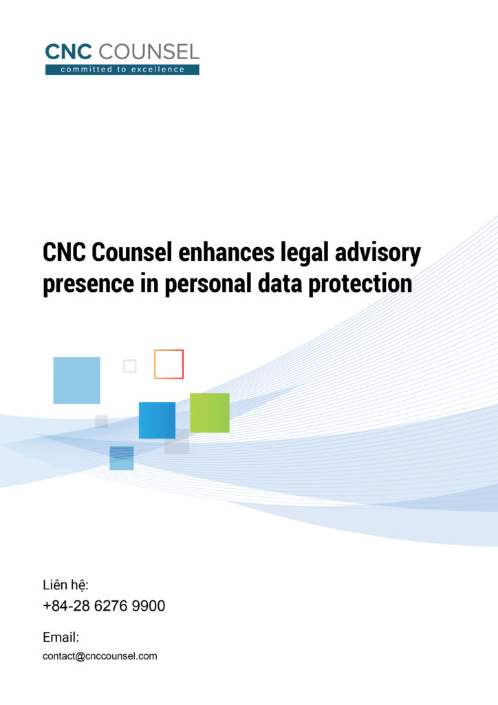CNC Counsel enhances legal advisory presence in personal data protection