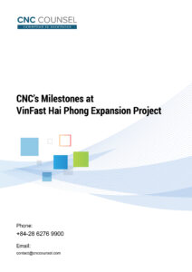 CNC’s Milestones at VinFast Hai Phong Expansion Project