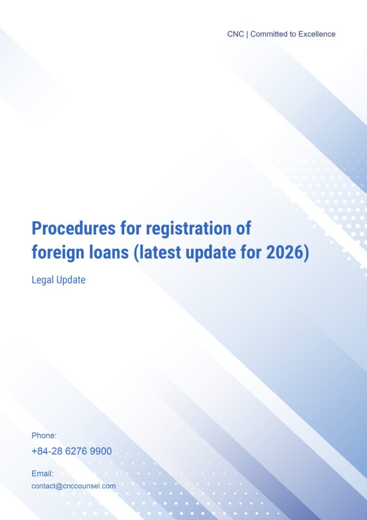Procedures for registration of foreign loans (latest update for 2026)