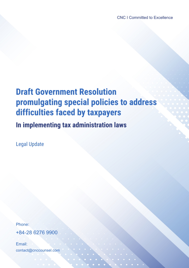 Draft Government Resolution promulgating special policies to address difficulties faced by taxpayers in implementing tax administration laws